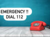 Emergency Dial 112